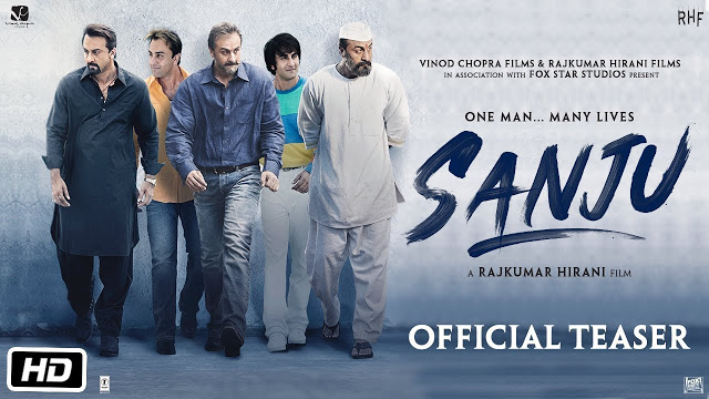 Sanju Hindi Movie Official Teaser 2018 HD