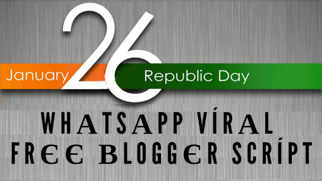 26th January 2019 happy Republic Day WhatsApp viral free wishing website HTML blogger script