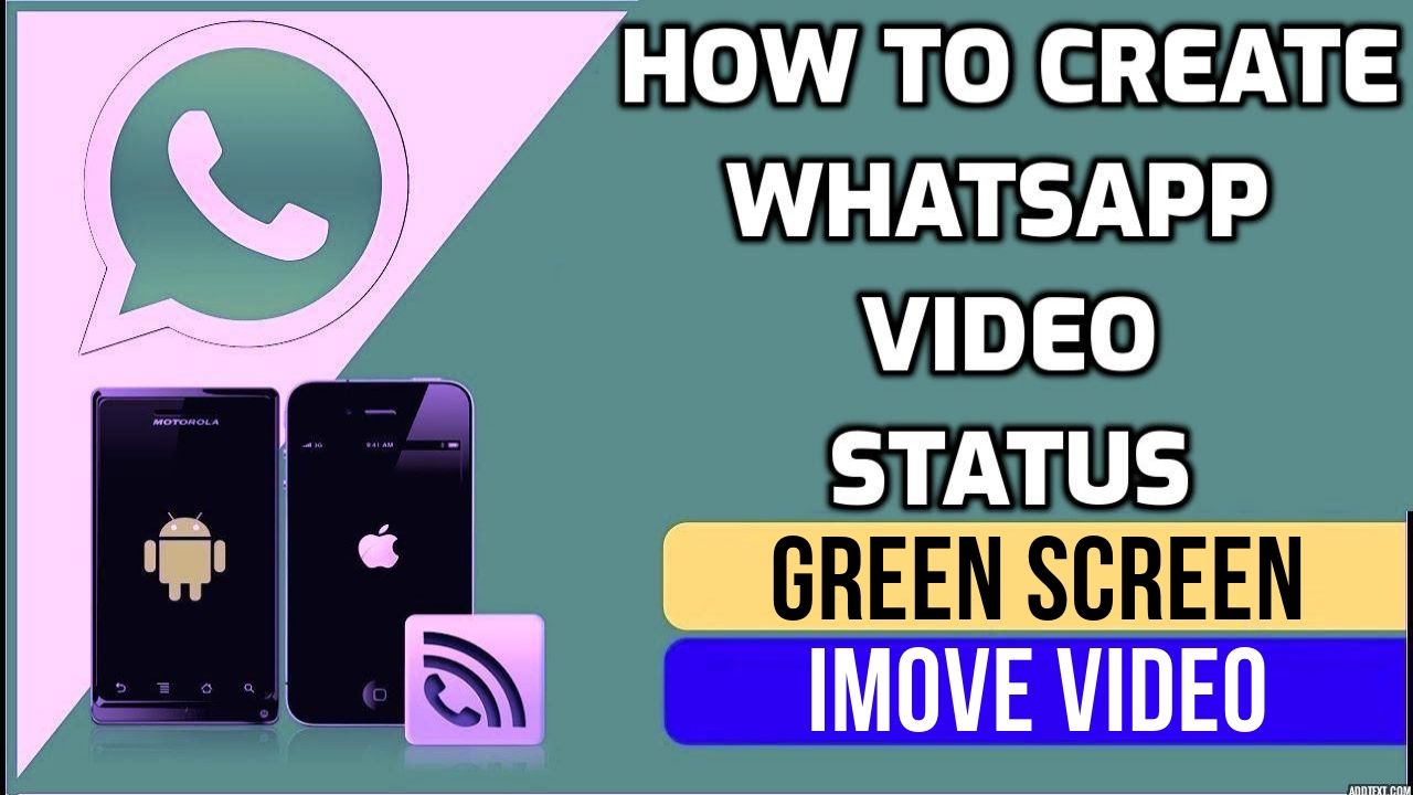 Create iMovie Green Screen Whatsapp Status Video