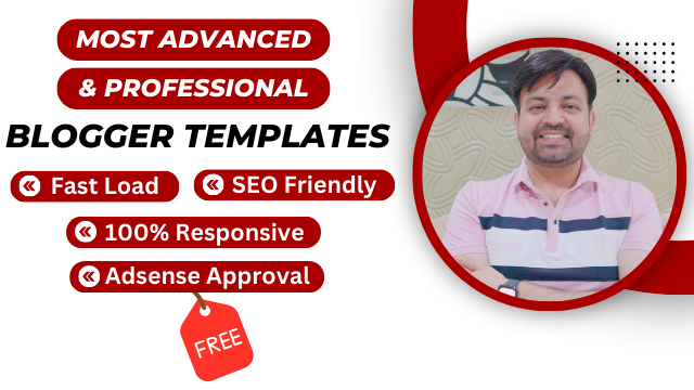 Most Advanced & Professional Free Blogger Templates in 2024