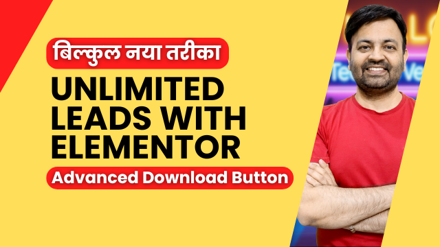 Generate Unlimited Leads with Elementor Pro | Advanced Download Button